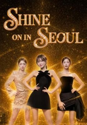 Shine,on,in,Seoul